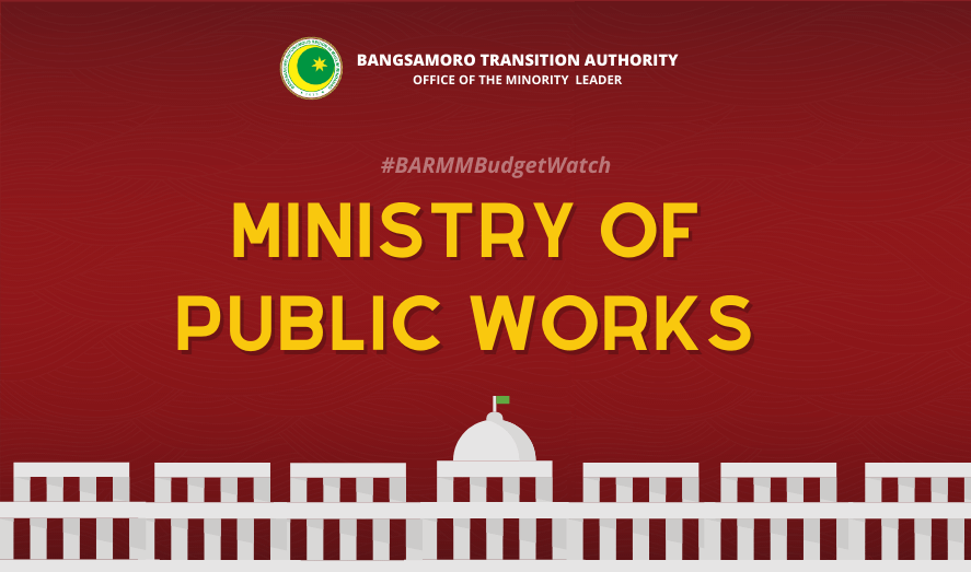 #BARMMBudgetWatch: Ministry of Public Works