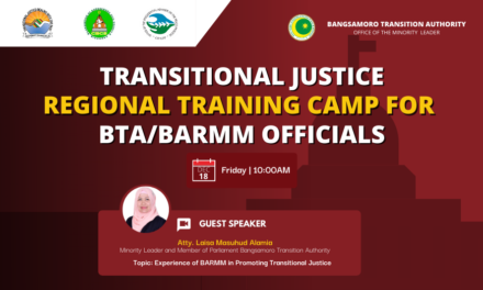 Transitional Justice Regional Training Camp for BTA/BARMM Officials