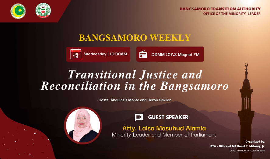 Transitional justice, reconciliation programs essential to strengthening the Bangsamoro region