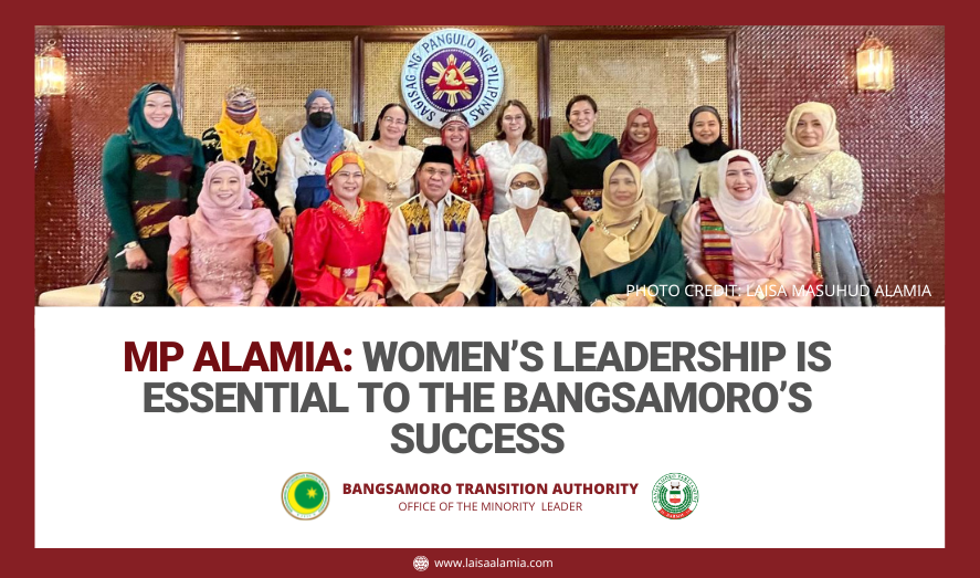 MP Alamia: Women’s Leadership is Essential to the Bangsamoro’s Success