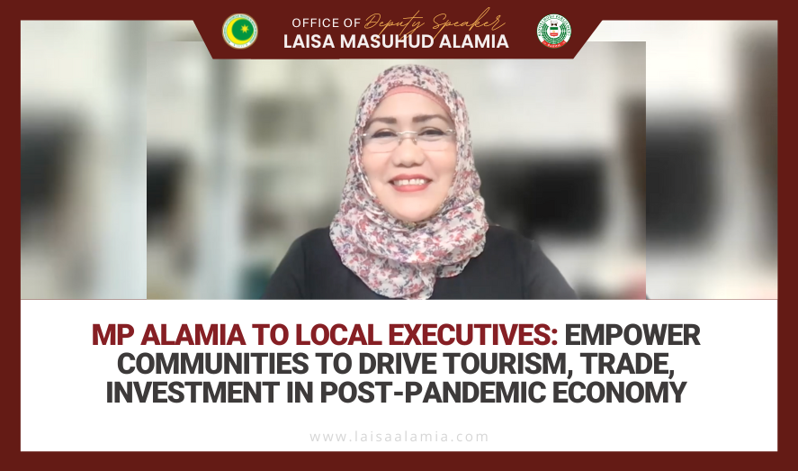 MP Alamia: Empower communities to drive tourism, trade, investment in post pandemic economy