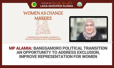 MP Alamia: Bangsamoro political transition an opportunity to address exlusion, improve representation for women